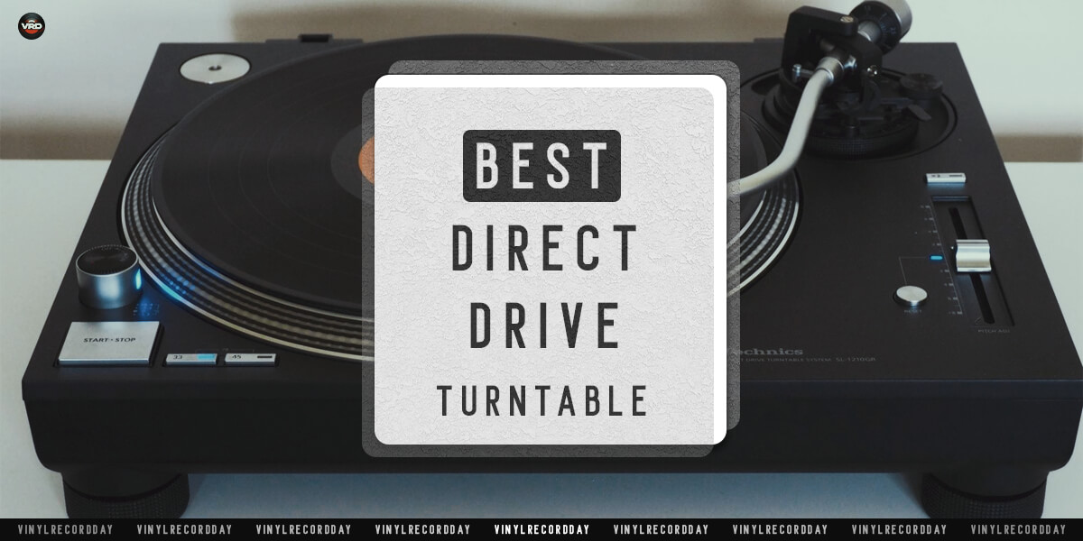Direct Drive turntable reviews