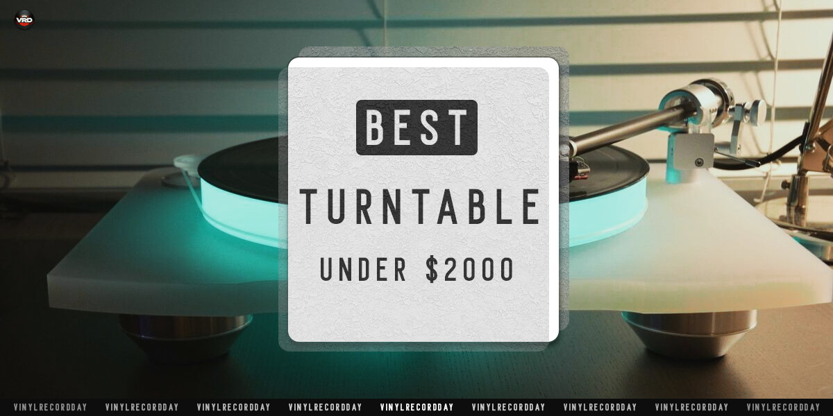 Turntable under $2000 review